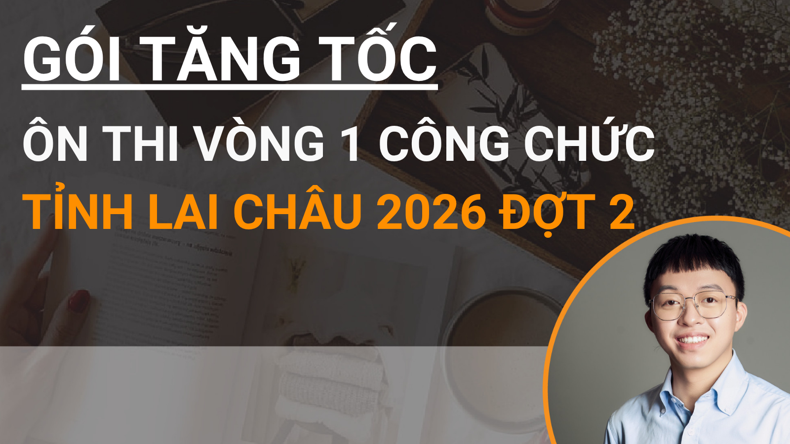 Cực HOT♨️Gói tăng tốc - Ôn thi Vòng 1 công chức tỉnh Lai Châu 2026 đợt 2