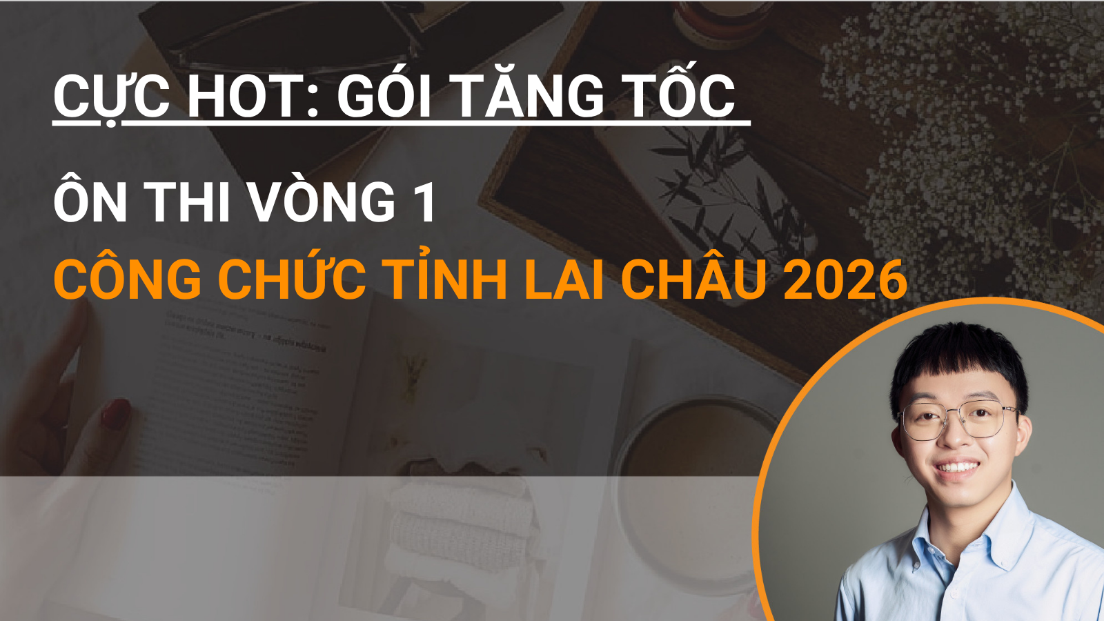 Cực HOT♨️Gói tăng tốc - Ôn thi Vòng 1 công chức tỉnh Lai Châu 2026