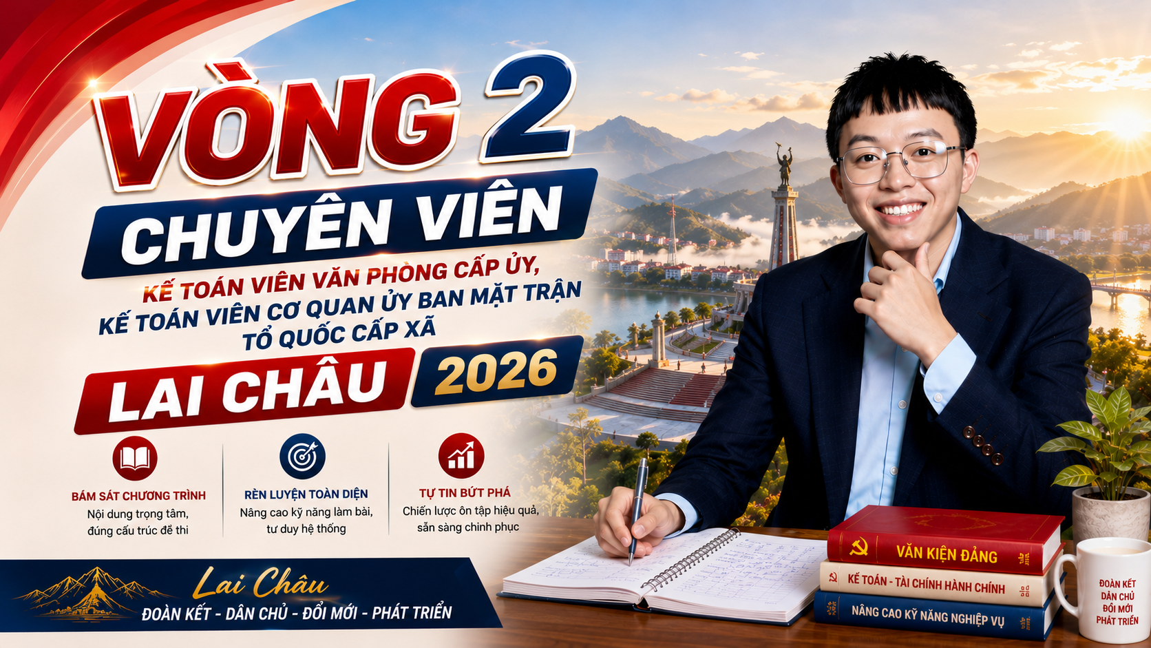  Vòng 2 - Kế toán viên văn phòng cấp ủy, kế toán viên cơ quan Ủy ban Mặt trận Tổ quốc cấp xã - Lai Châu 2026 