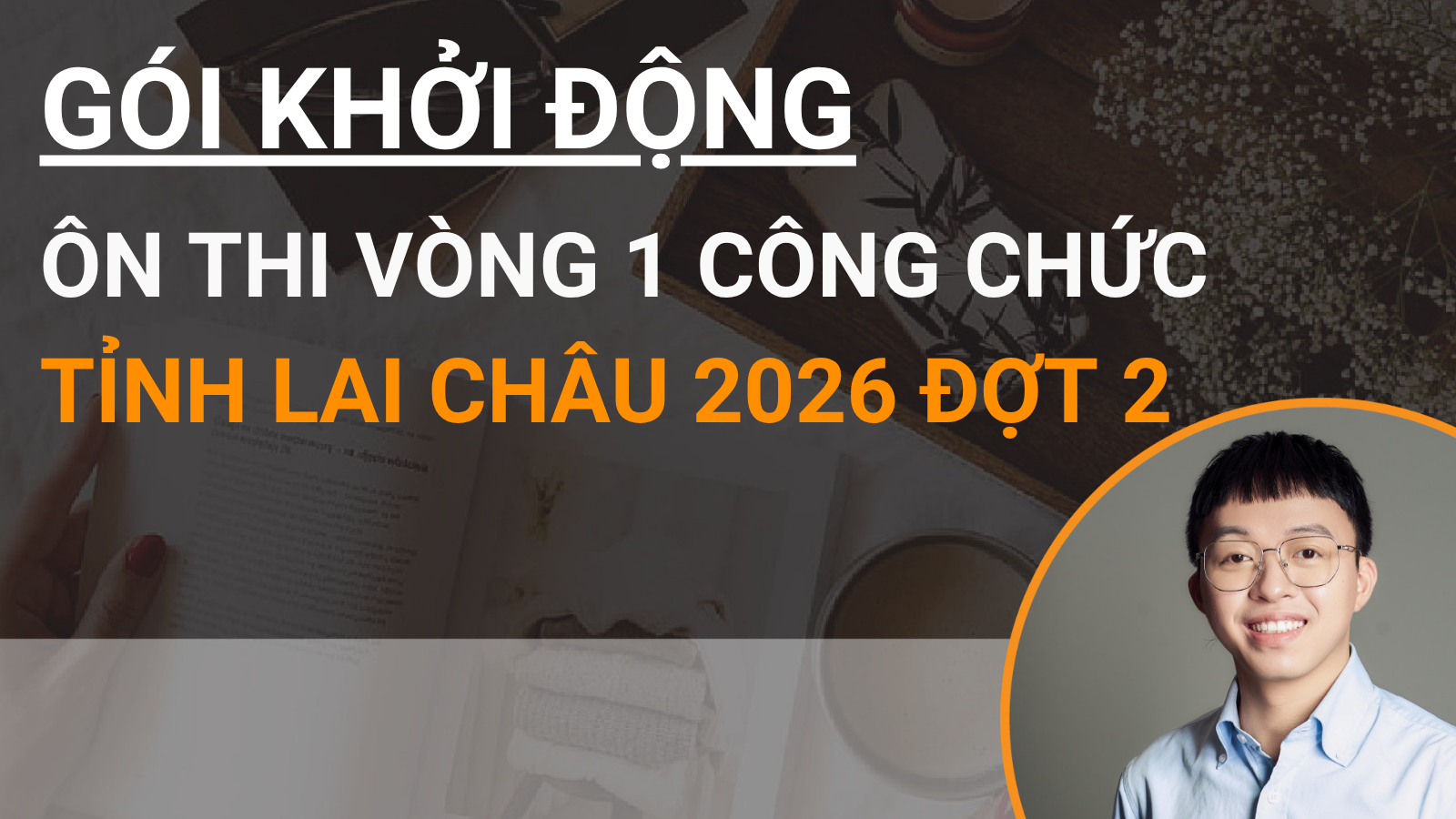 Bán chạy ♨️ Gói khởi động - Ôn thi Vòng 1 công chức tỉnh Lai Châu 2026 đợt 2