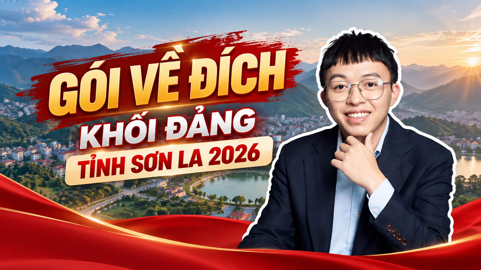 🎯 GÓI VỀ ĐÍCH KHỐI ĐẢNG TỈNH SƠN LA 2026